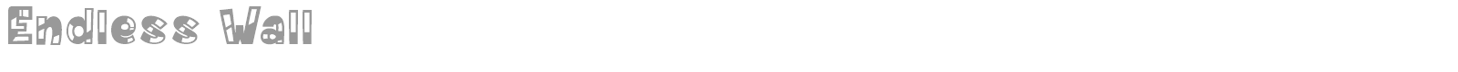 Endless Wall font preview